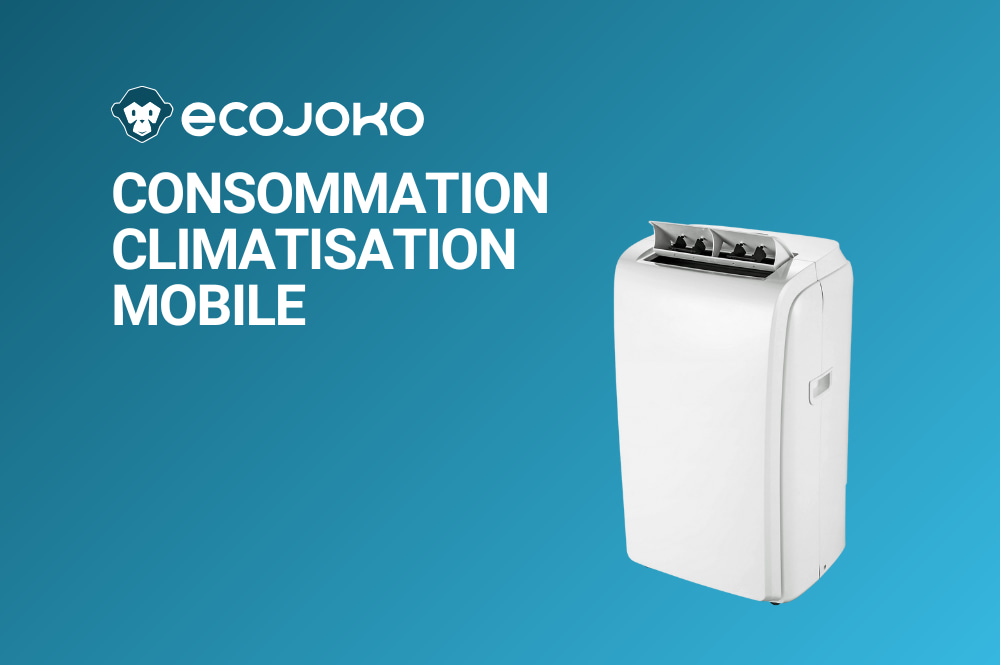 Consommation climatisation mobile