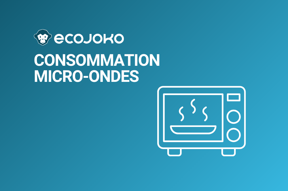 Quelle est la consommation d'un micro-ondes ?