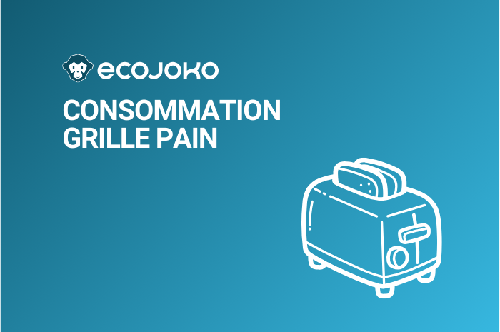 Quelle est la consommation d'un grille-pain ?
